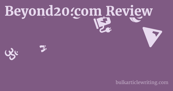Beyond20.com Review 1 by