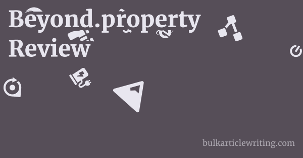 Beyond.property Review 1 by