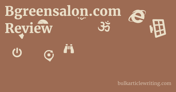 Bgreensalon.com Review 1 by