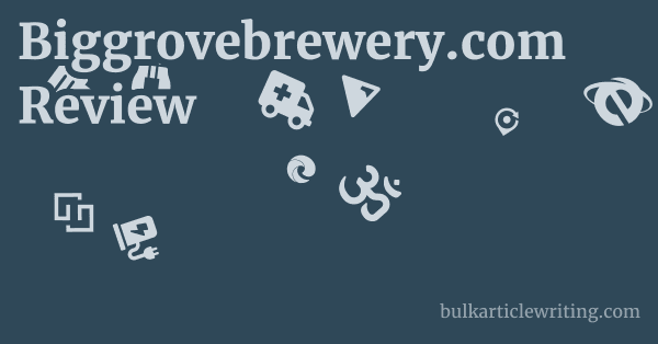 Biggrovebrewery.com Review 1 by Partners