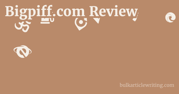 Bigpiff.com Review 1 by