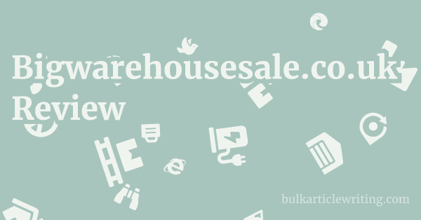 Bigwarehousesale.co.uk Review 1 by