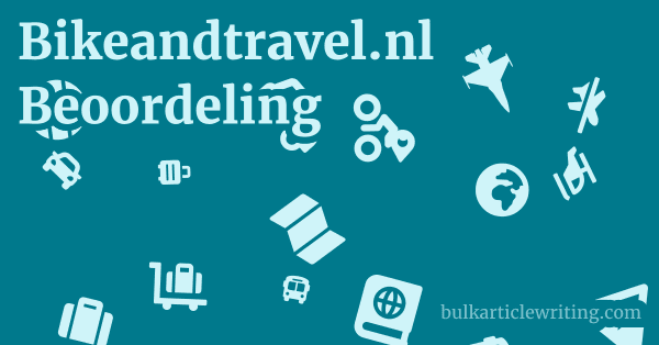 Bikeandtravel.nl Beoordeling 1 by