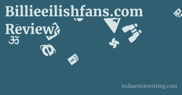 Billieeilishfans.com Review 1 by