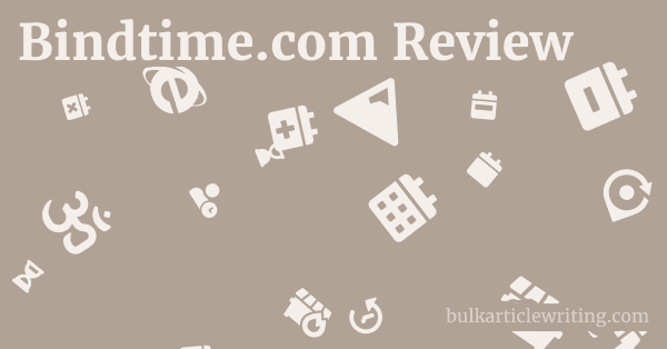 Bindtime.com Review 1 by