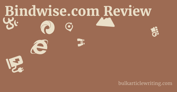 Bindwise.com Review 1 by Partners
