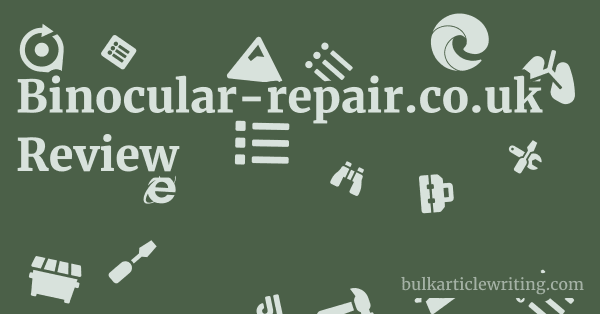 Binocular-repair.co.uk Review 1 by