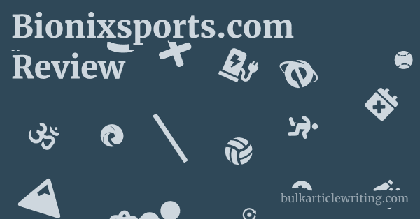 Bionixsports.com Review 1 by