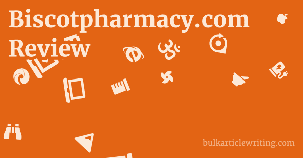 Biscotpharmacy.com Review 1 by