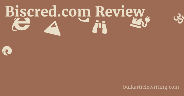 Biscred.com Review 1 by