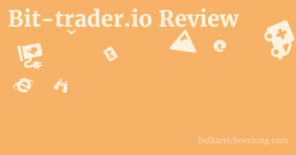Bit-trader.io Review 1 by
