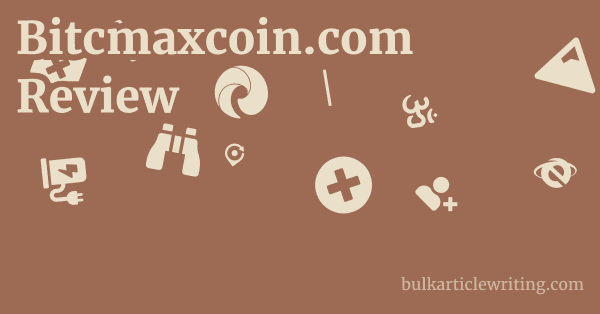 Bitcmaxcoin.com Review 1 by