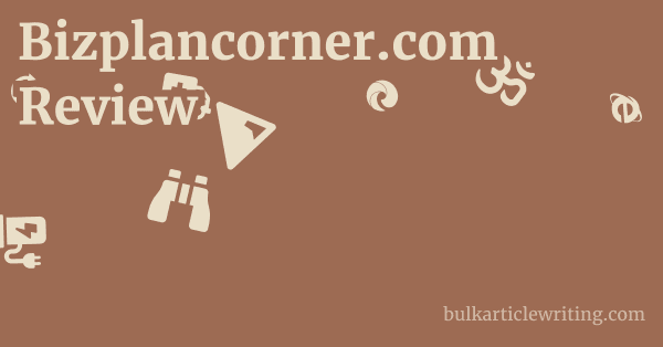 Bizplancorner.com Review 1 by