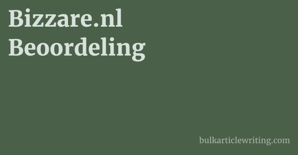 Bizzare.nl Beoordeling 1 by
