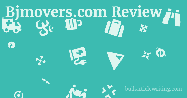 Bjmovers.com Review 1 by