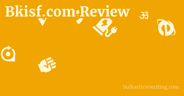 Bkisf.com Review 1 by Partners