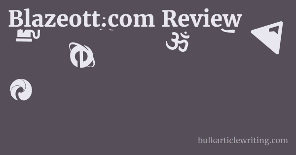 Blazeott.com Review 1 by