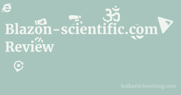 Blazon-scientific.com Review 1 by