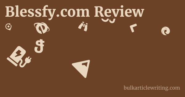 Blessfy.com Review 1 by