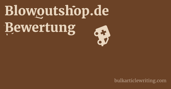 Blowoutshop.de Bewertung 1 by