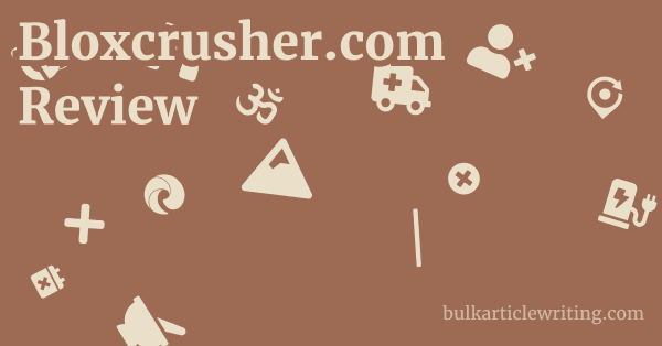 Bloxcrusher.com Review 1 by