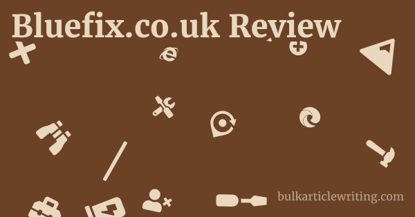 Bluefix.co.uk Review 1 by