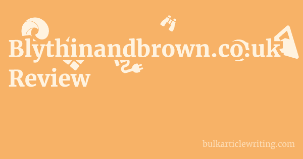 Blythinandbrown.co.uk Review 1 by Partners