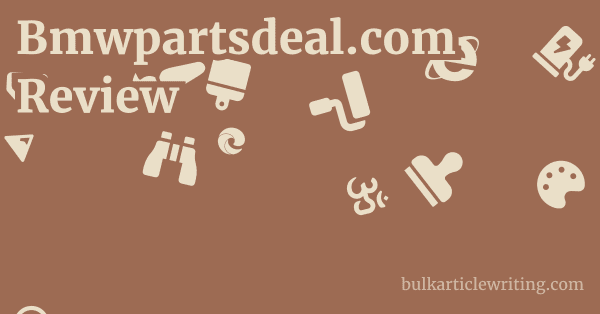Bmwpartsdeal.com Review 1 by
