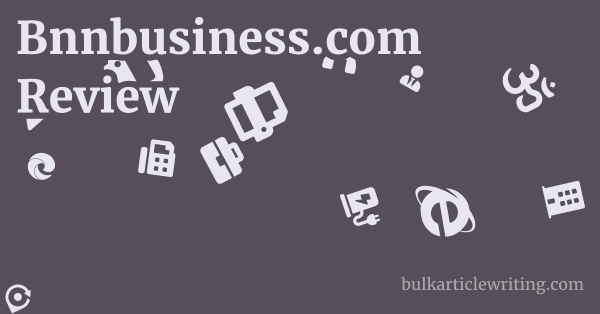 Bnnbusiness.com Review 1 by Partners