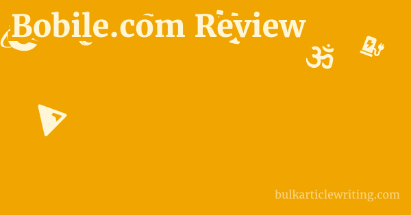 Bobile.com Review 1 by