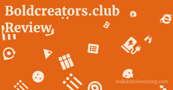 Boldcreators.club Review 1 by
