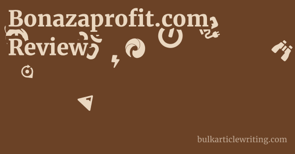 Bonazaprofit.com Review 1 by