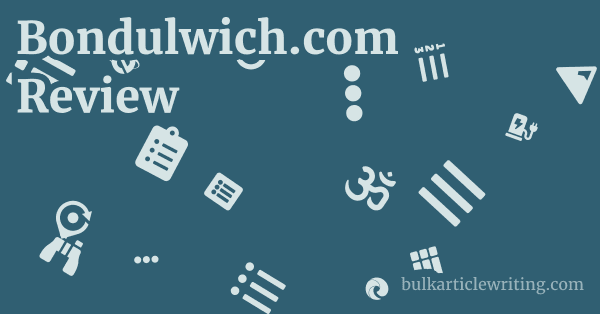Bondulwich.com Review 1 by