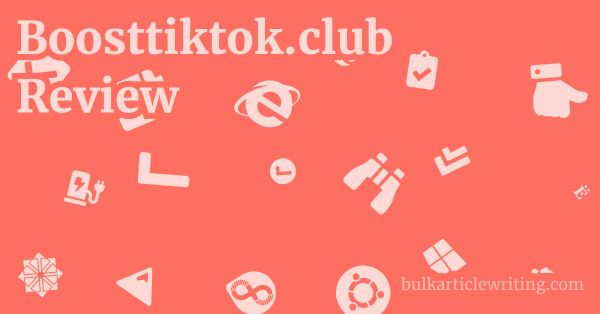 Boosttiktok.club Review 1 by