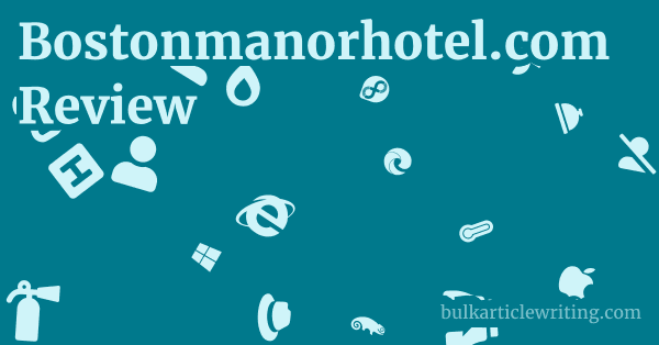Bostonmanorhotel.com Review 1 by