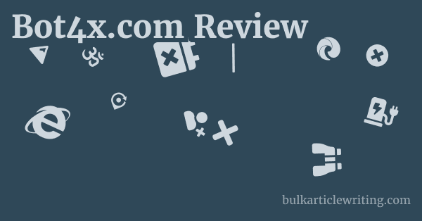 Bot4x.com Review 1 by