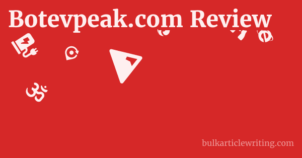 Botevpeak.com Review 1 by