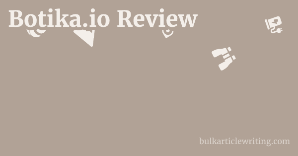 Botika.io Review 1 by