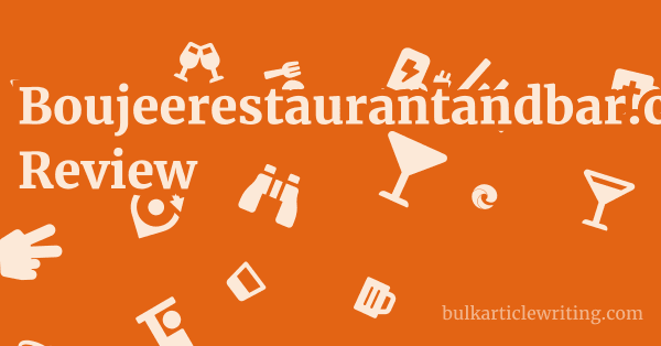 Boujeerestaurantandbar.co.uk Review 1 by