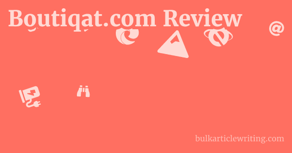 Boutiqat.com Review 1 by