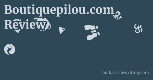 Boutiquepilou.com Review 1 by