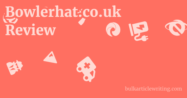 Bowlerhat.co.uk Review 1 by