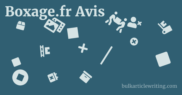 Boxage.fr Avis 1 by