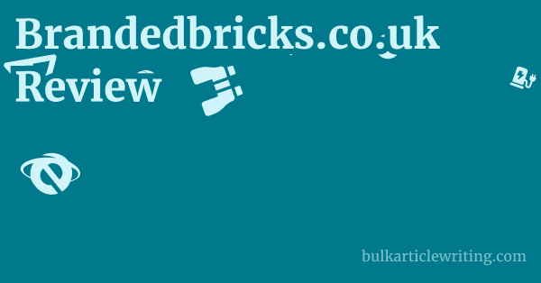 Brandedbricks.co.uk Review 1 by