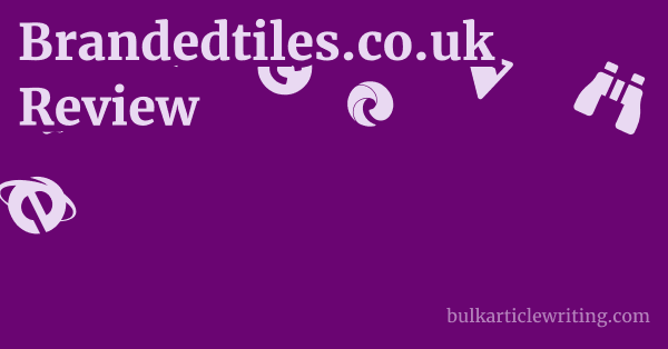 Brandedtiles.co.uk Review 1 by