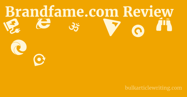Brandfame.com Review 1 by