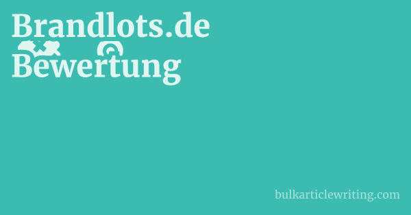 Brandlots.de Bewertung 1 by