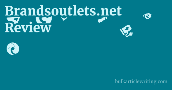 Brandsoutlets.net Review 1 by