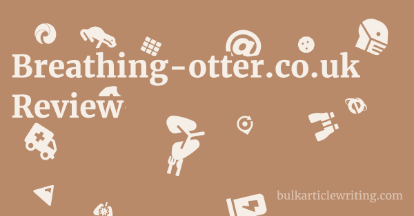 Breathing-otter.co.uk Review 1 by