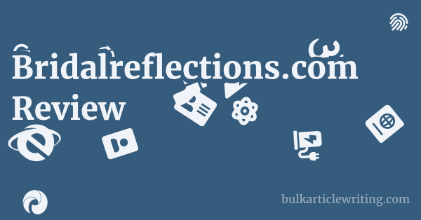 Bridalreflections.com Review 1 by